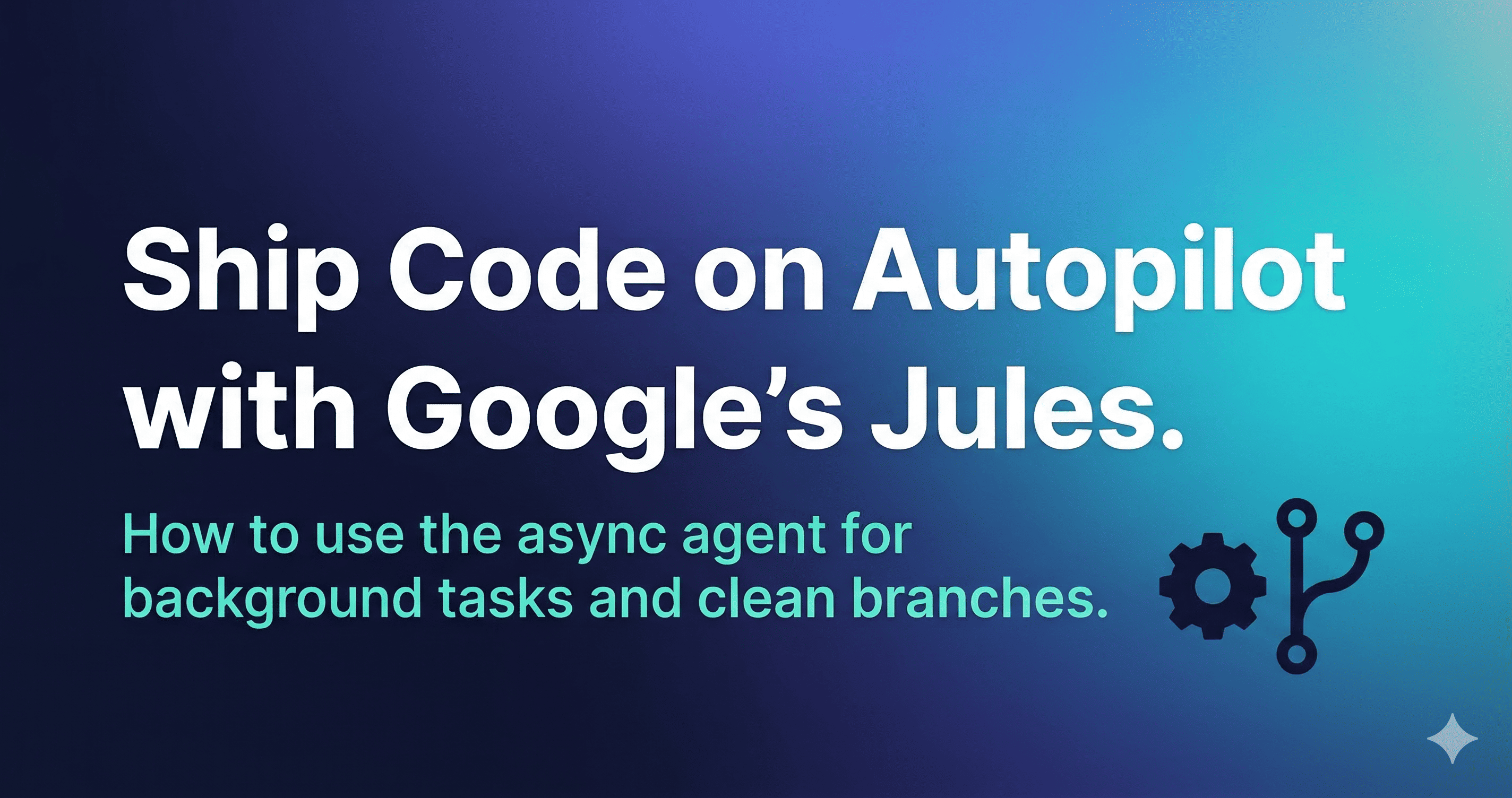 Automate Coding with Jules: The 8-Step Guide